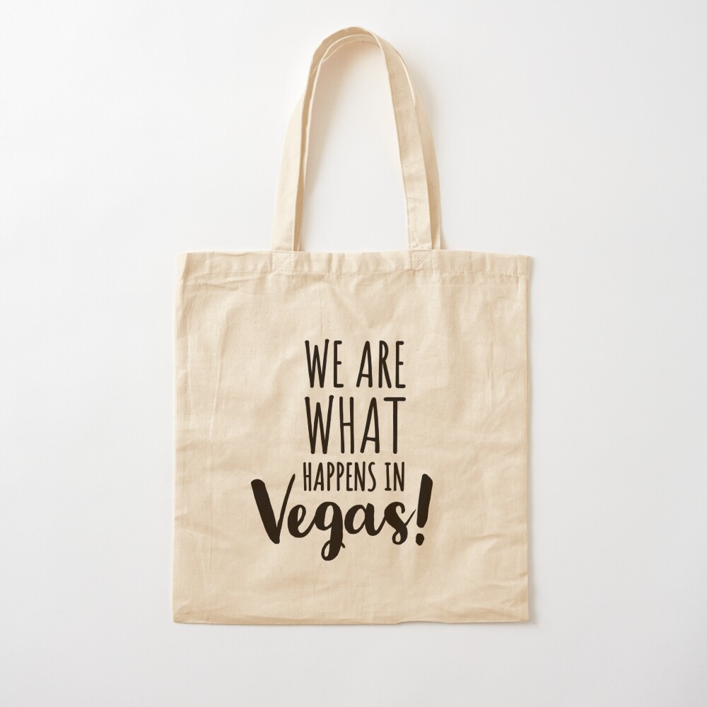 WE ARE WHAT HAPPENS IN VEGAS - - Women Bags Usa avaliação e preço
