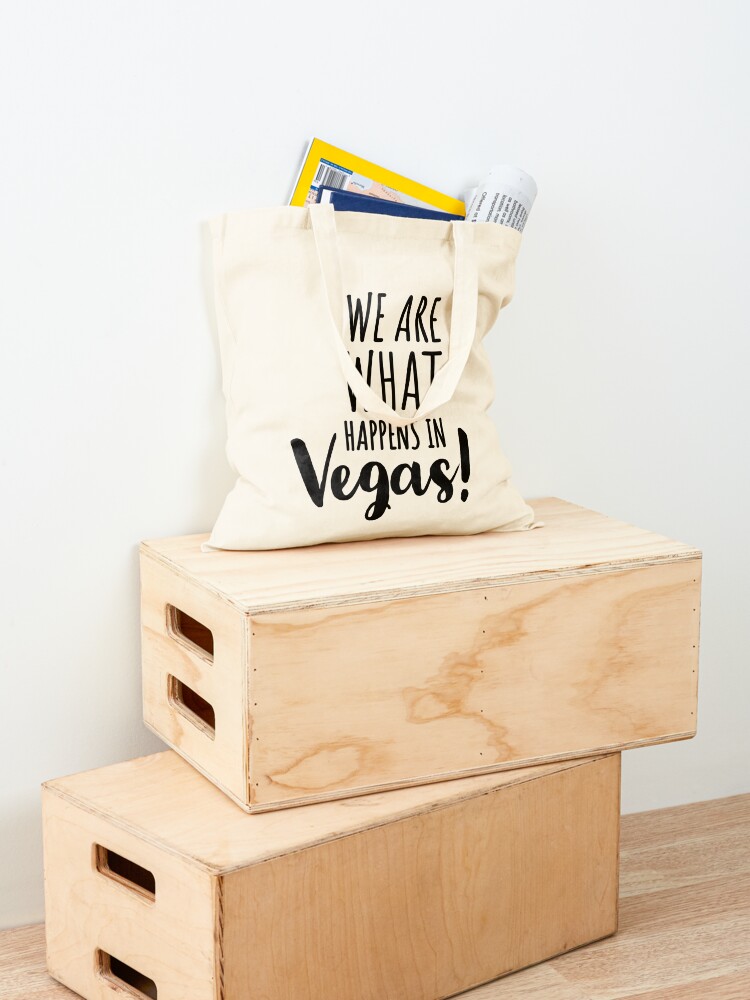 WE ARE WHAT HAPPENS IN VEGAS - - Women Bags Usa avaliação e preço
